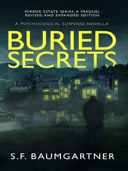 Title details for Buried Secrets by S.F. Baumgartner - Available